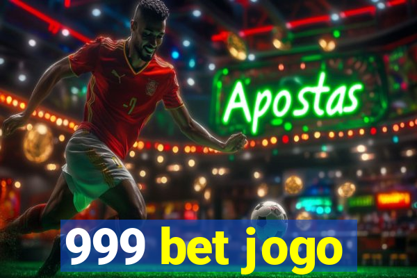 999 bet jogo